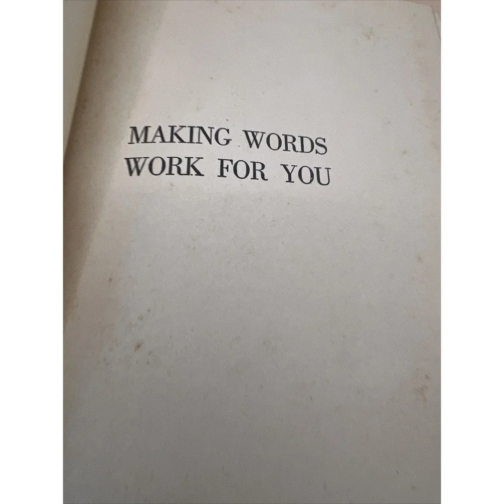 Making Words Work For‎ You, 1936, By Lloyd Edwin Smith, Blue Ribbon Books, NY